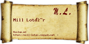 Mill Lotár névjegykártya